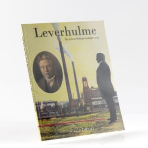 Leverhulme - The Life of William Hesketh Lever